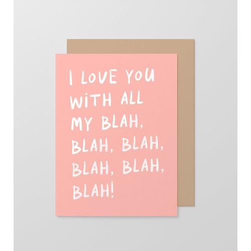 I love You Blah, Blah, Blah