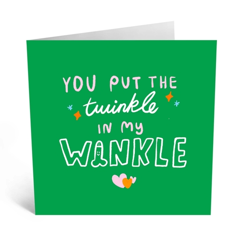 You Put the Twinkle in my Winkle 