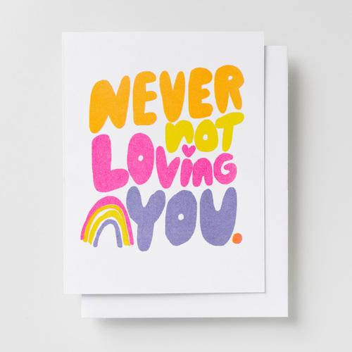 Risograph Card - Never Not Loving You