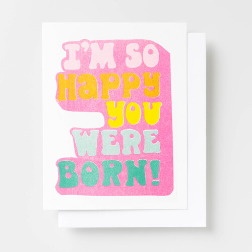 Risograph Card - So Happy You Were Born