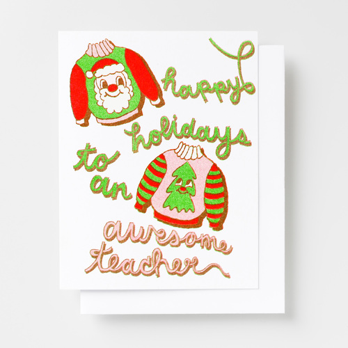 Risograph Card - Happy Holidays to an Awesome Teacher