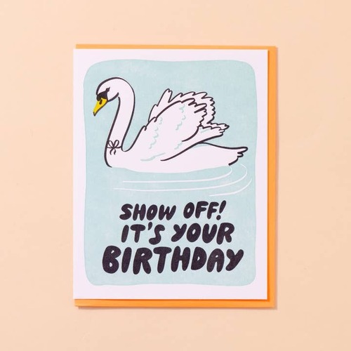 Show Off Swan Birthday Letterpress Card