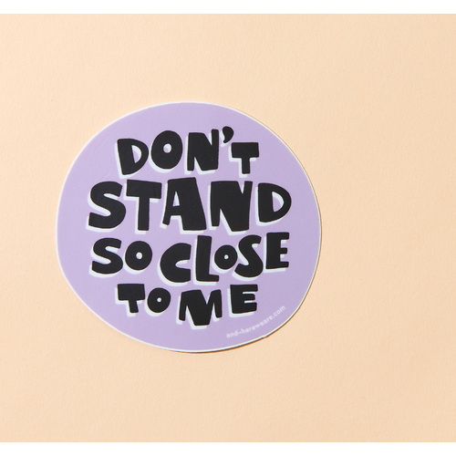 Don't Stand Sticker